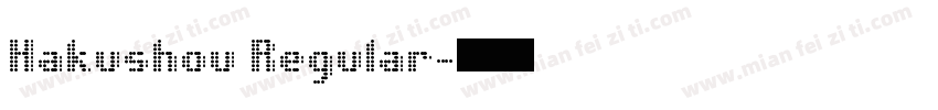 Hakushou Regular字体转换